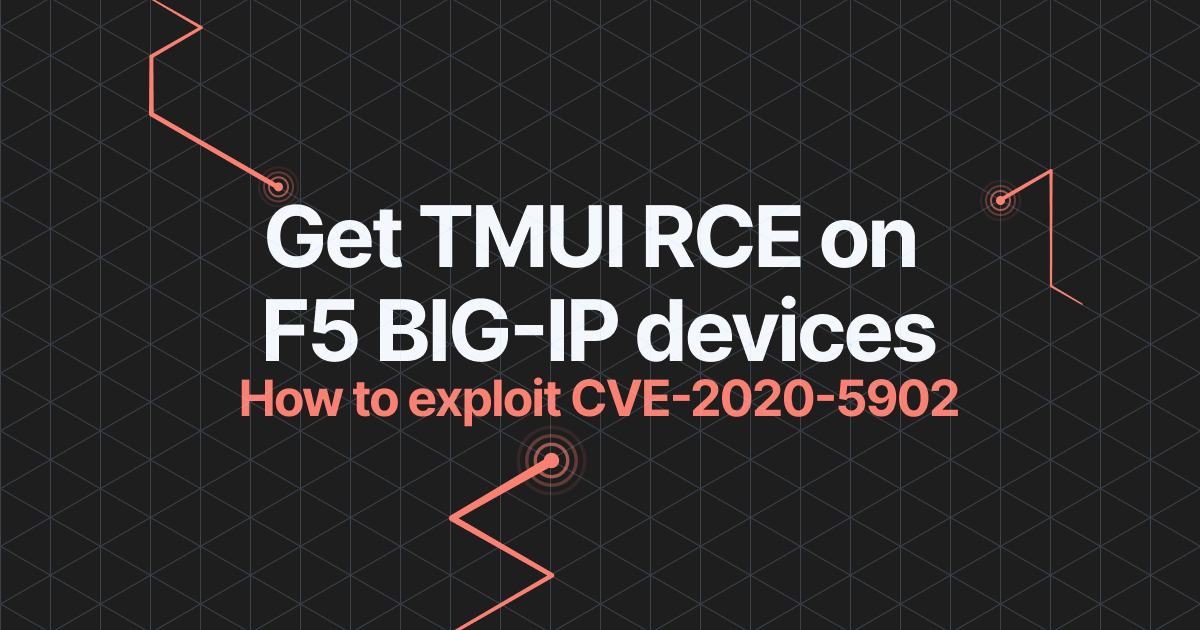 How to attack F5 BIG IP using CVE 2020 5902 TMUI RCE Pentest