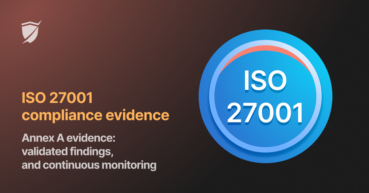 ISO 27001 compliance evidence